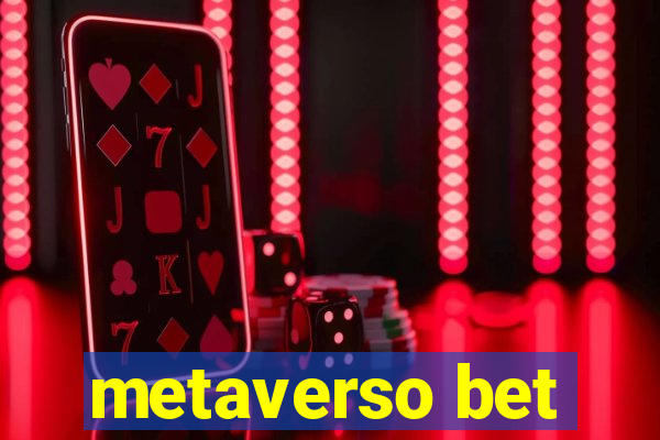 metaverso bet